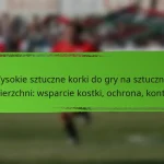 Wysokie sztuczne korki do gry na sztucznej nawierzchni: wsparcie kostki, ochrona, kontrola